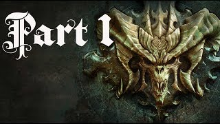 Diablo 3 Eternal Collection  Part 1 Lets Play PS4 Pro [upl. by Coonan]