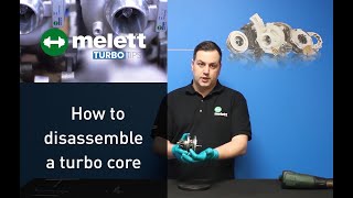 How to disassemble a turbocharger CHRA Cartridge Core Assembly Melett Turbo Tips [upl. by Darius]