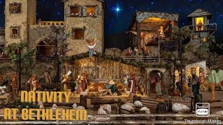 Nativity at Bethlehem [upl. by Askwith]