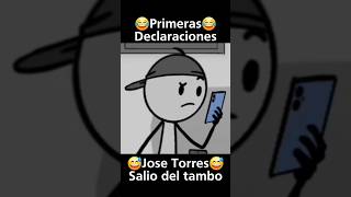 Primeras declaraciones de Jose Torres después de salir del tambo 🤣 humor comedia memes parati [upl. by Clovah]