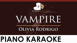 Olivia Rodrigo  vampire  HIGHER Key Piano Karaoke Instrumental [upl. by Ardnos]