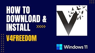 How to Download and Install v4freedom For Windows [upl. by Aikym]