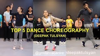 Top 5 Dance Choreography  DEEPAK TULSYAN  G M Dance  tiktok [upl. by Ellwood644]