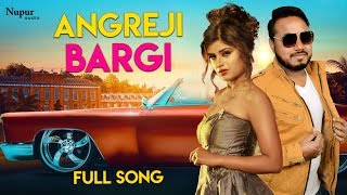 Angreji Bargi Bunty Panchal Himanshi Goswami  Latest Haryanvi Songs Haryanavi 2019  Nav Haryanvi [upl. by Legnaleugim]