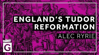 Englands Tudor Reformation [upl. by Nosam]