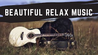 Relaxing instrumental music guitar piano  Relax Music [upl. by Llednor]