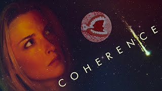 Coherence 2013 Movie Review [upl. by Claudetta]