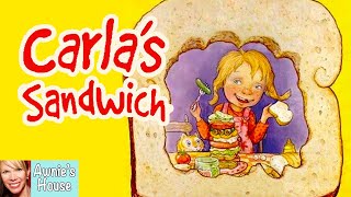 🥪 Kids Book Read Aloud CARLAS SANDWICH by Debbie Herman and Sheila Bailey [upl. by Sutelc]