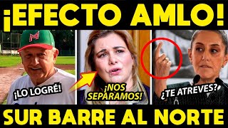 ¡EFECTO AMLO SUR SUPERA AL NORTE DEL PAIS LOS DEJARON BARRIENDO EL SUELO [upl. by Ettevad305]