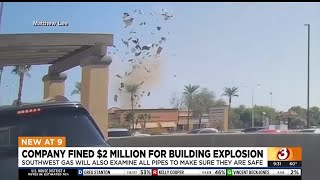 AZ Corporation Commission Southwest Gas penalty for building explosion [upl. by Norford373]