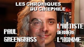 Lartiste derrière lhomme  Paul GREENGRASS [upl. by Ayahc]