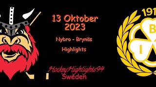 NYBRO VS BRYNÄS  13 OKTOBER 2023  HIGHLIGHTS  HOCKEYALLSVENSKAN [upl. by Bissell776]