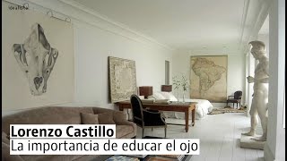 Así es la casa del decorador español más internacional Lorenzo Castillo [upl. by Olag877]