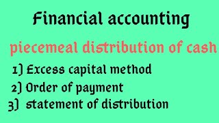 Piecemeal Distribution of Cash  Bcom amp BAF [upl. by Eniawed309]