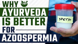 Ayurvedic Treatment for Azoospermia  Ayurveda या Allopathy Azoospermia के लिए  Dr Health [upl. by Vita305]