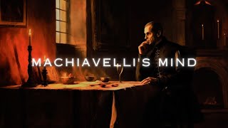 60 Powerful Quotes by Niccolo Machiavelli with Ambient Atmospheric Music Think Like Machiavelli [upl. by Aicnatsnoc268]