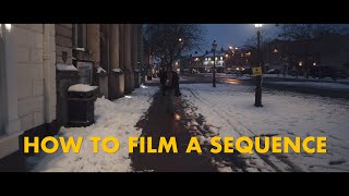 How to film a sequence [upl. by Raouf]