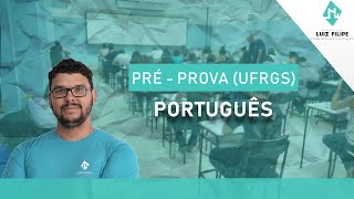 PRÉPROVA  UFRGS  Português [upl. by Emmaline934]