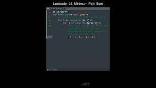 Leetcode 64 Minimum Path Sum in Python  Python Leetcode  Python Coding Tutorial  Python ASMR [upl. by Mellisent]