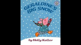 Geraldines Big Snow by Holly Keller [upl. by Crispas709]