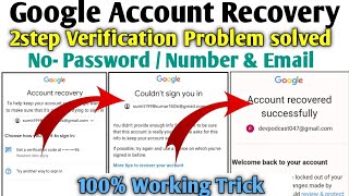 How to recover Gmail Account  2 step verification solve  Gmail Account Recovery kaise kare [upl. by Cyna450]