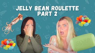 Jelly bean roulette part 2 Bean Boozled [upl. by Philly]