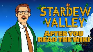 Stardew Valley After You Read the Wiki  Animation [upl. by Tobiah]