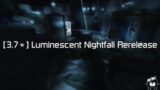 FE2 Luminescent Nightfall Rerelease Video [upl. by Igal]