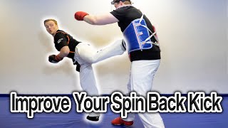 How to Improve Your Spin Back Kick  GNT Taekwondo Tutorial [upl. by Ennovyahs]