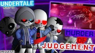 Undertale React To Murder Of A JUDGEMENT  GachaLife2  Request [upl. by Eenttirb]