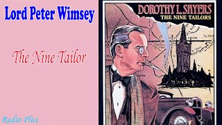 Lord Peter Wimsey  The Nine Tailor 1 by Dorothy L Sayers  BBC Radio Drama [upl. by Amri851]