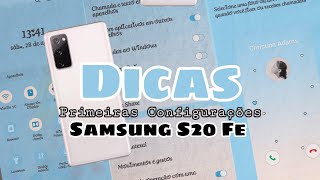 PRIMEIRAS CONFIGURAÇÕES SAMSUNG S20 FE SNAPDRAGON samsungs20fe galaxys20fe ♡ Dérah Priscila [upl. by Anined]