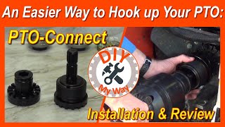 An Easier Way to Hook Up Your PTO PTO Connect Installation amp Review 108 [upl. by Nairdad882]