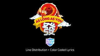 JianHao Tan  As Long As You Huat Line Distribution  Color Coded Lyrics jianhao [upl. by Murat]