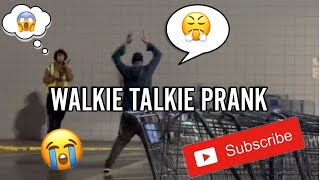 WALKIE TALKIE PRANK GONE WRONG [upl. by Wetzel]