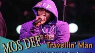 Mos Def  Travellin Man  Oh No [upl. by Arvie]