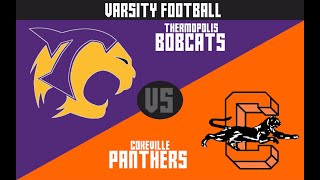 Varsity Football  Thermopolis Bobcats vs Cokeville Panthers [upl. by Fortunio]