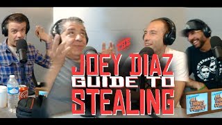 The Joey Diaz Guide to Stealing [upl. by Weig16]