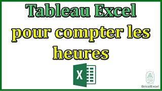 Tableau excel pour compter les heures [upl. by Ahsimrac]