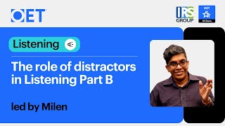 OET Listening The role of distractors in Listening Part B [upl. by Yirinec]