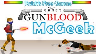 Twichs Free Games  Gun Blood [upl. by Ashlie]