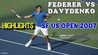 Federer v Davydenko SF US Open 2007 Highlights [upl. by Siobhan]