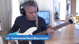 U2  Cedarwood Road Bass Cover [upl. by Ahtelra845]