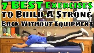 7 BEST Exercises to Build A Strong Back Without Equipment [upl. by Leod]