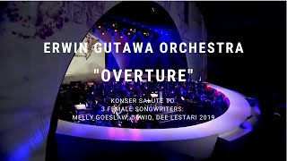 Erwin Gutawa Orchestra  Overture Konser Salute Erwin Gutawa to 3 Female Songwriters [upl. by Yreffeg]