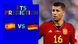 SPAIN vs GERMANY  EURO 2024  ПРЕДДВЕРИЕ МАТЧАFTS  ПРОГНОЗ [upl. by Malloch]