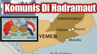 Sejarah Komunis Hadramaut Yaman [upl. by Charles]