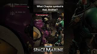 Warhammer 40K Space Marine 2  What CHAPTER SYMBOL is that Brother 🫡🤯😂 [upl. by Eisse139]