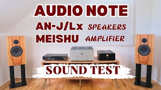 AUDIO NOTE  ANJLx SPEAKERS amp MEISHU AMPLIFIER DAC21X SIGN Burmester 939 CD audionote meishu [upl. by Kari333]