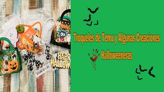 Troqueles de Temu y Algunas Creaciones Halloweeneras [upl. by Demmy758]